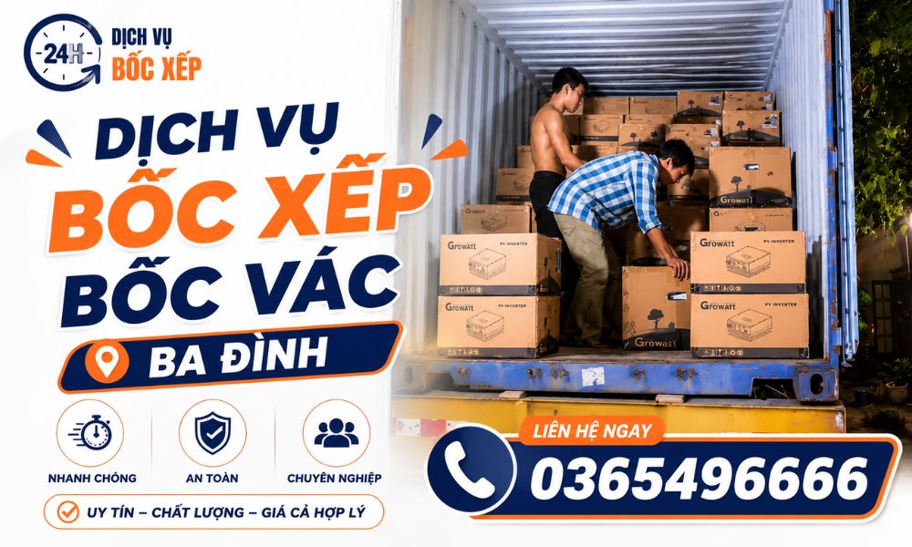 Dichvubocxep24h hỗ trợ bốc xếp bốc vác Ba Đình nhanh chóng 24/24