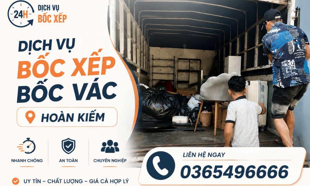 Dichvubocxep24h triển khai bốc xếp bốc vác Hoàn Kiếm đúng tiến độ cam kết