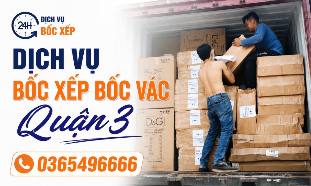 Dịch vụ bốc xếp bốc vác Quận 3 hỗ trợ chuyển kho tiết kiệm thời gian
