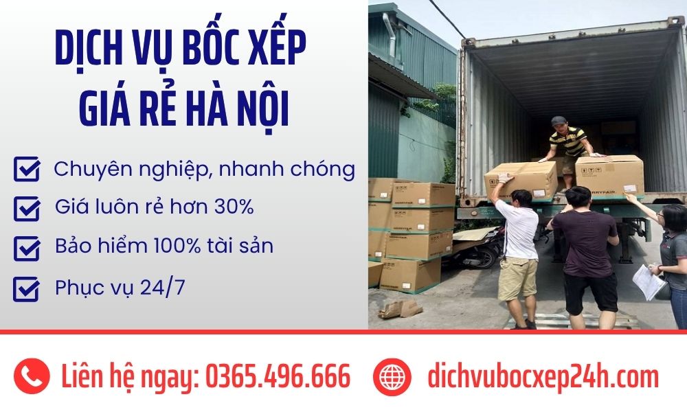 Dịch vụ bốc xếp giá rẻ tại Hà Nội